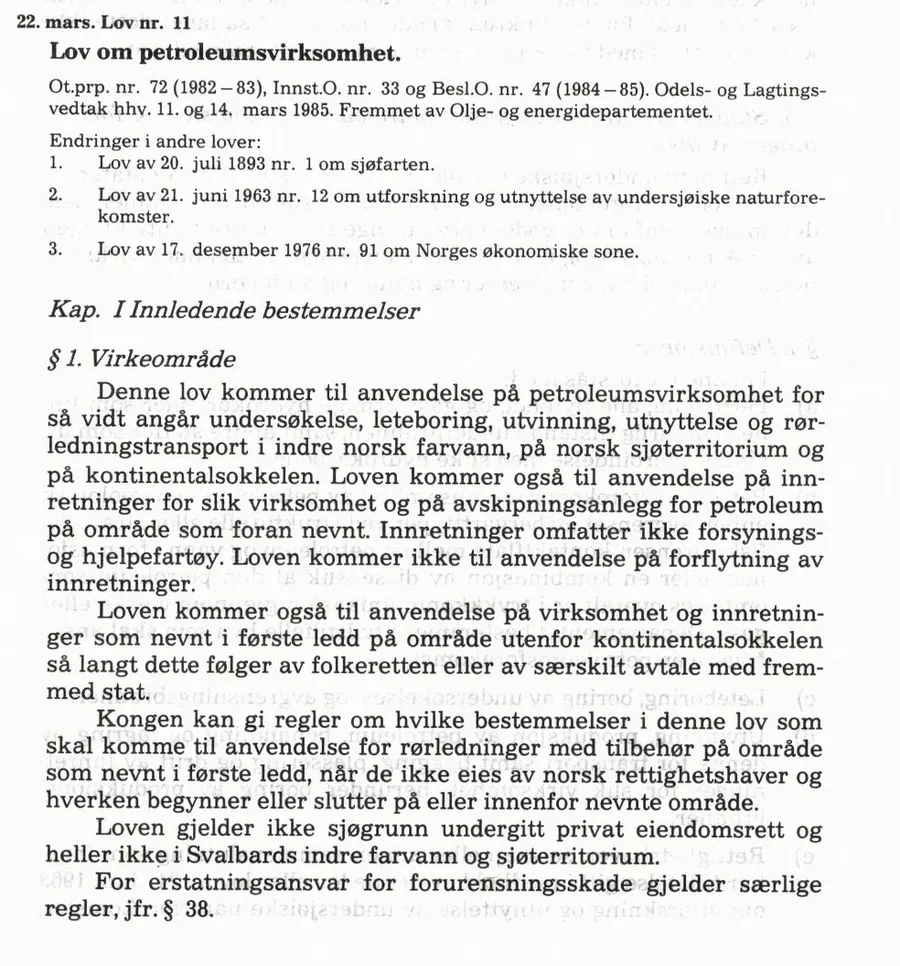 First page of a Norwegian statute in Norsk Lovtidend headed 'Lov om petroleumsvirksomhet', dated 22 March 1985 as law number 11, opening with chapter I and a first section defining the law's scope.